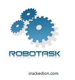 RoboTask 9.0.0.1068 Crack