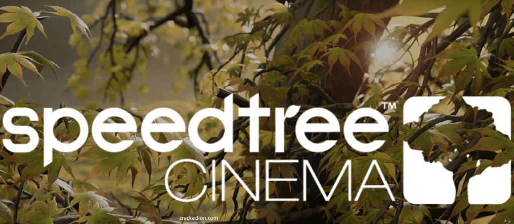 SpeedTree Modeler 9.1.3 Cinema Crack