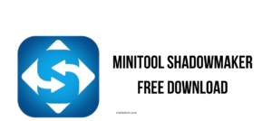 MiniTool ShadowMaker 4.2 + Crack