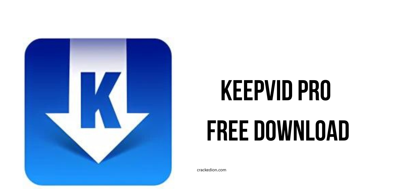 KeepVid Pro 8.3 With Crack