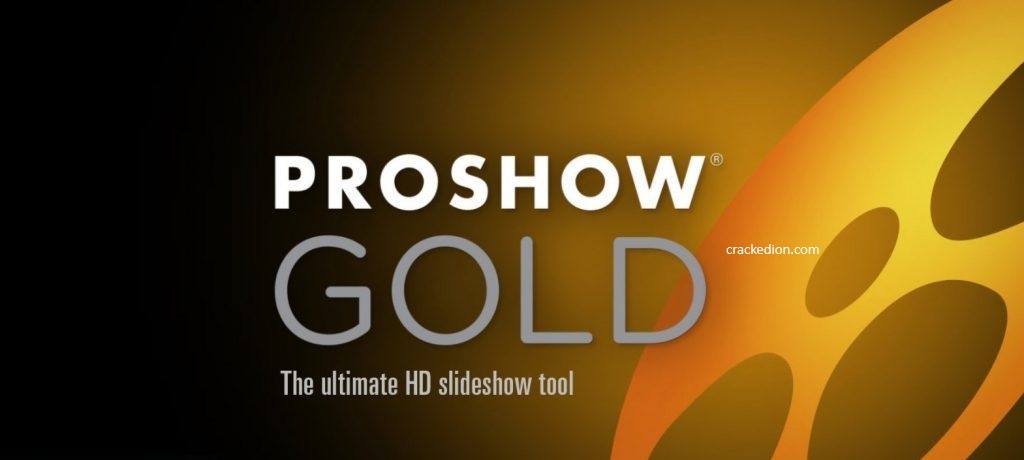 ProShow Gold 9.0.3797 Crack
